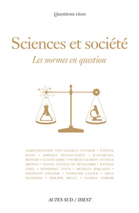 Sciences et Société, les normes en question