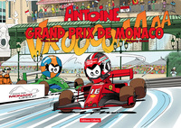 Antoine au Grand Prix de Monaco