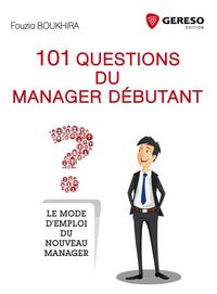 101 QUESTIONS DU MANAGER DEBUTANT