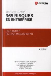 365 RISQUES EN ENTREPRISE UNE ANNEE EN RISK MANAGEMENT