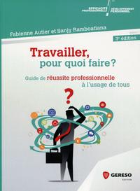 TRAVAILLER POUR QUOI FAIRE