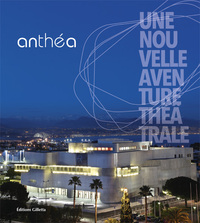 ANTHEA, UNE NOUVELLE AVENTURE THEATRALE