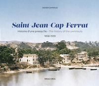 Saint-Jean-Cap-Ferrat, histoire d'une presqu'île 1858 – 1939