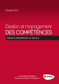 GESTION ET MANAGEMENT DES COMPETENCES   PROJETS DEMARCHES ET OUTILS