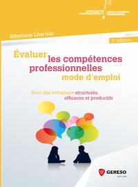 EVALUER LES COMPETENCES PROFESSIONNELLES   MODE D EMPLOI