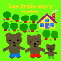 LES TROIS OURS (TOUT CARTON)