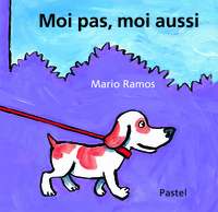 MOI PAS MOI, AUSSI ANTHOLOGIE - ELEPHANT ET MOI / MOUTON ET MOI / CHIEN ET MOI / SINGE ET MOI