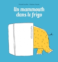 Mammouth dans le frigo (Un)