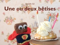 Ou deux betises (Une)