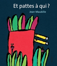 ET PATTES A QUI