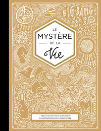 LE MYSTERE DE LA VIE