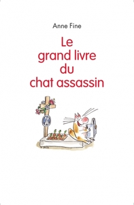 LE GRAND LIVRE DU CHAT ASSASSIN