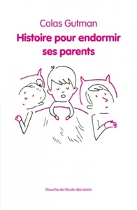 histoire pour endormir ses parents