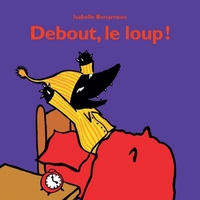 DEBOUT LE LOUP