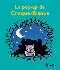Le pop-up de Croque-Bisous