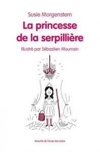 LA PRINCESSE DE LA SERPILLIERE