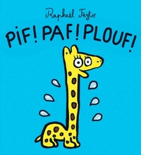 PIF PAF PLOUF