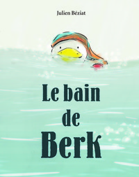 Bain de berk (Le)