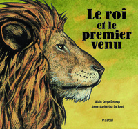 Roi et le premier venu (Le)