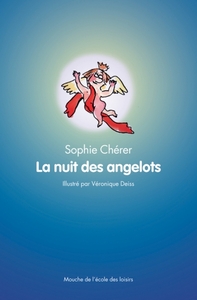 Nuit des angelots (La)