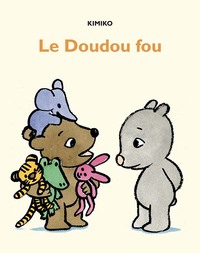 Malo et Lola : Le Doudou fou