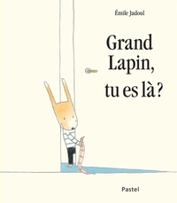 grand lapin tu es la ?