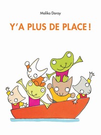 LES PETITES SOURIS - T01 - Y'A PLUS DE PLACE !