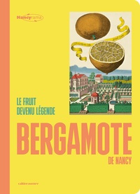 BERGAMOTE DE NANCY