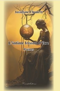 L'intime frisson d'être