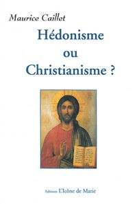HEDONISME OU CHRISTIANISME
