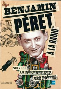 BENJAMIN PERET A LA RADIO - AUDIO