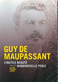 L'INUTILE BEAUTE - SUIVI DE MADEMOISELLE PERLE - AUDIO