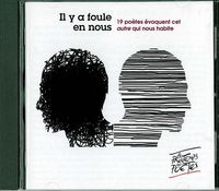 IL Y A FOULE EN NOUS - 19 POETES EVOQUENT CET AUTRE QUI NOUS HABITE - AUDIO