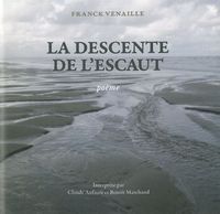 LA DESCENTE DE L'ESCAUT - AUDIO