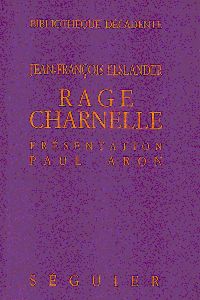 Rage charnelle