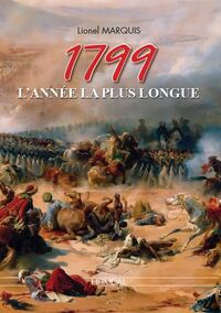 1799, L'ANNEE LA PLUS LONGUE