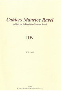 Cahiers Maurice Ravel - numéro 7 2000