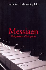 Messiaen, l'empreinte d'un géant