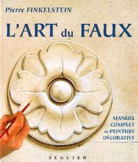 L'ART DU FAUX