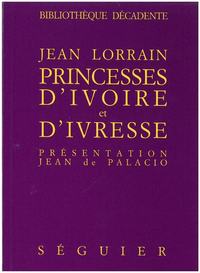 Princesses d'ivoire et d'ivresse
