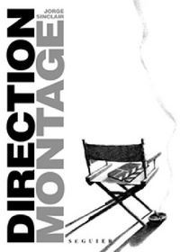 Direction montage