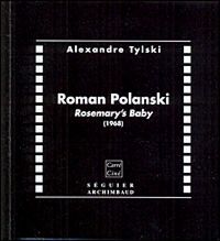 ROMAN POLANSKI - ROSEMARY'S BABY (1968)
