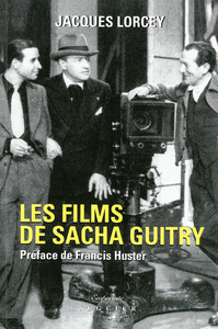 Les Films de Sacha Guitry