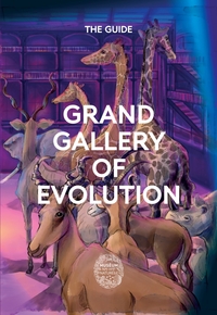 Grand gallery of evolution - The guide - Anglais