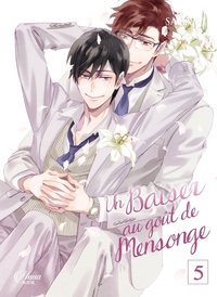 UN BAISER AU GOUT DE MENSONGE - TOME 5