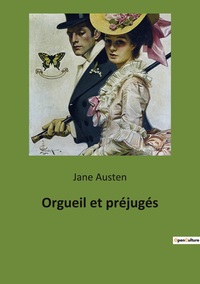 Orgueil et préjugés