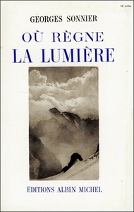 OU REGNE LA LUMIERE !