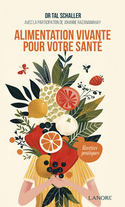 Alimentation vivante pour votre santé