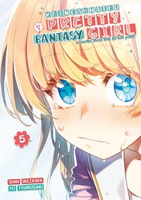 REINCARNATED AS A PRETTY FANTASY GIRL - TOME 05