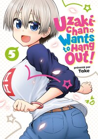 Uzaki-chan Wants to Hang Out!